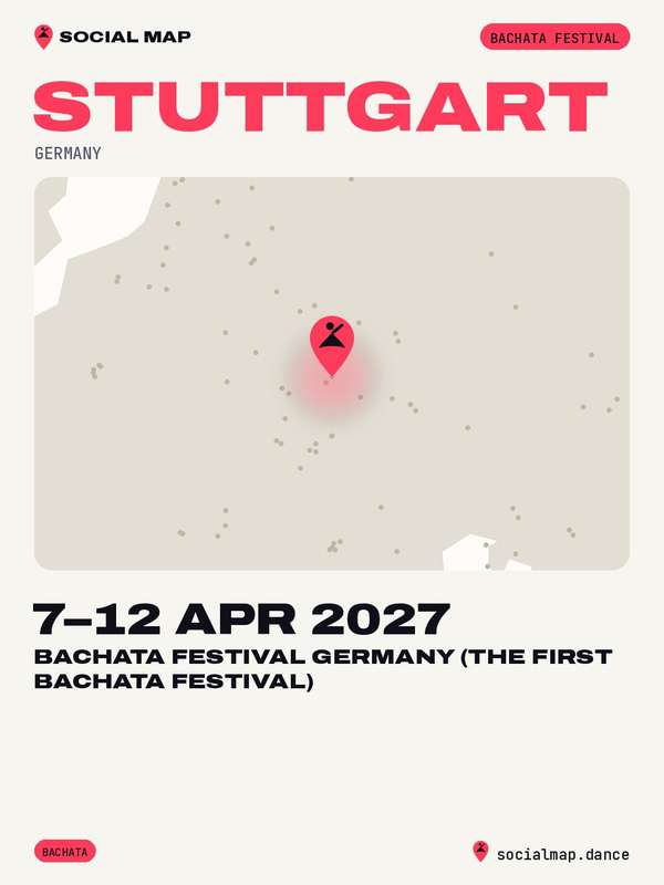 Bachata Festival Germany (The First Bachata Festival), Stuttgart, 7–12 Apr 2027