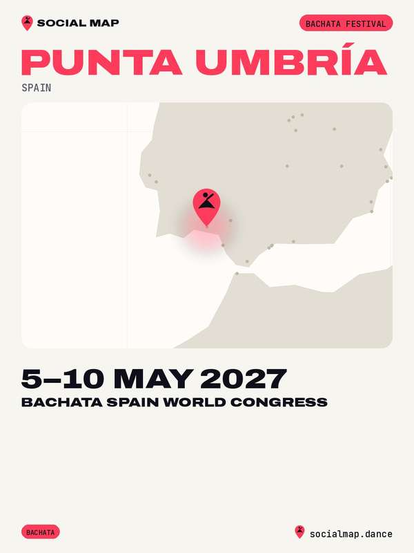 Bachata Spain World Congress, Punta Umbría, 5–10 May 2027