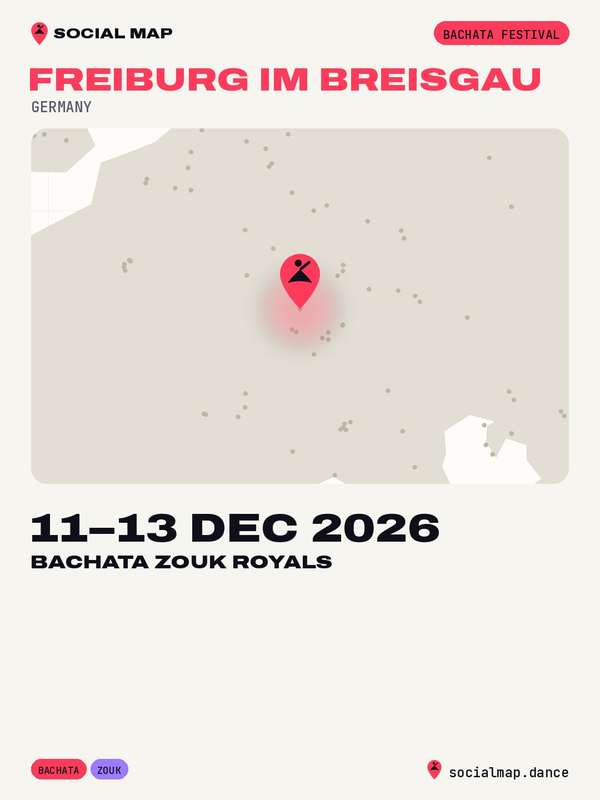 Bachata Zouk Royals, Freiburg im Breisgau, 11–13 Dec 2026