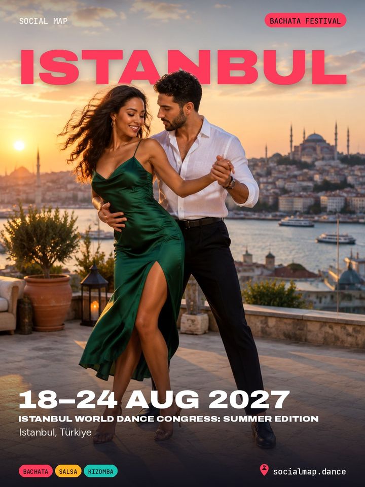 Istanbul World Dance Congress: Summer Edition, Istanbul, 18–24 Aug 2027