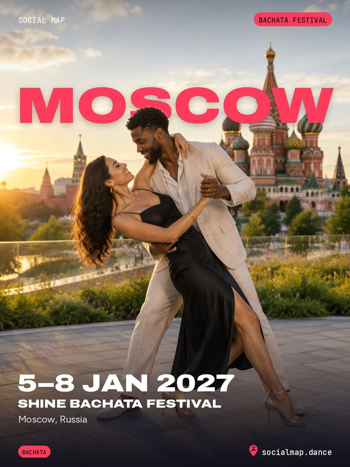 Shine Bachata Festival, Moscow, 5–8 Jan 2027