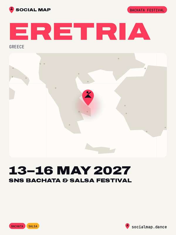 SNS Bachata & Salsa Festival, Eretria, 13–16 May 2027