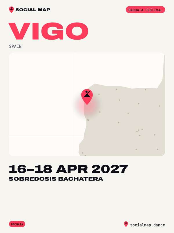 Sobredosis Bachatera, Vigo, 16–18 Apr 2027